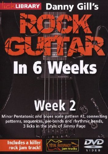 Danny Gill's Rock Guitar In 6 Weeks: Week 2 [DVD]