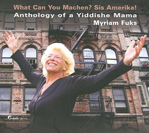 Myriam Fuks - Lebedeff; Gebirtig: Anthology Of A Yiddishe Mama [CD]