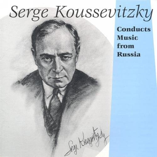 CD case cover with sketch of Serge Koussevitzky and title "Conducts Music from Russia".