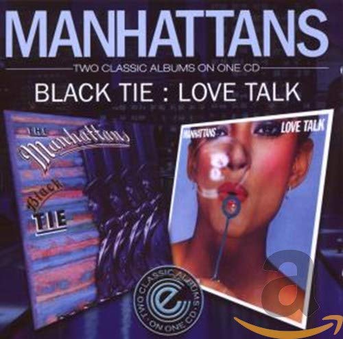 Manhattans - Black Tie / Love Talk [CD]