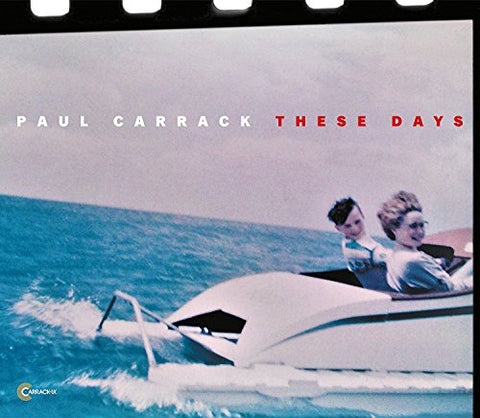 Paul Carrack - These Days Audio CD