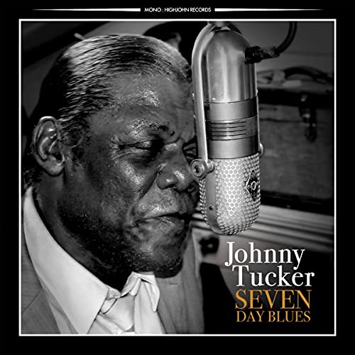 Johnny Tucker - Seven Day Blues [CD]