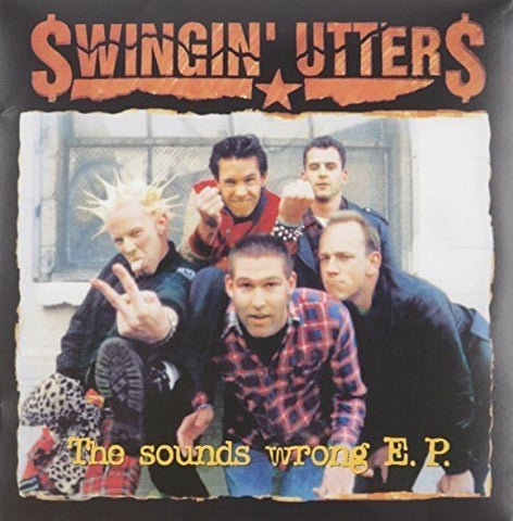 Swingin' Utters - Sounds Wrong Ep [10"] [VINYL]