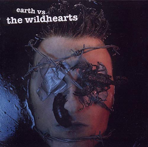 Wildhearts - Earth Vs The Wildhearts [CD]