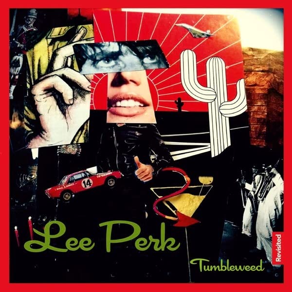 Lee Perk - Tumbleweed Revisited [VINYL]