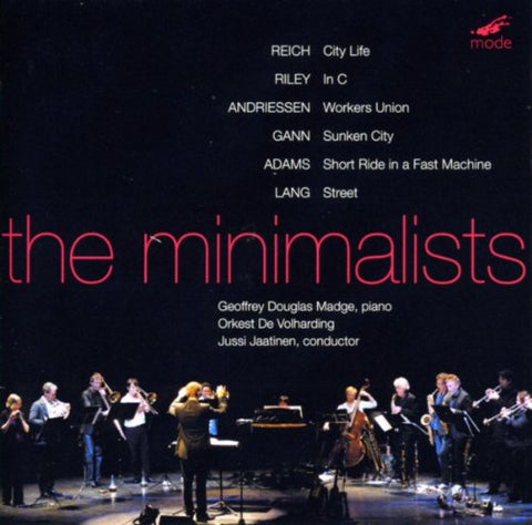 Orkest De Volharding - The Minimalists Works By Reich, Riley, Andriessen And Gann [CD]