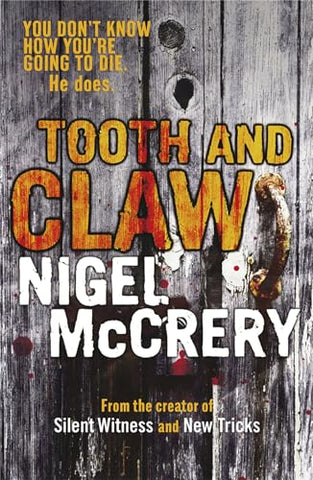 NIGEL MCCRERY - TOOTH AND CLAW