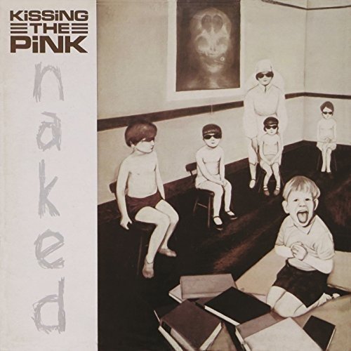 Kissing The Pink - Naked: Expanded Edition (Jewel Case) [CD]