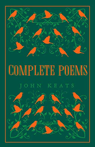 Complete Poems (Alma Classics Great Poets)
