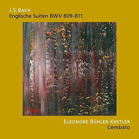 Buehler-kestler  Eleonore - Bach: English Suites BWV 809-811 [CD]