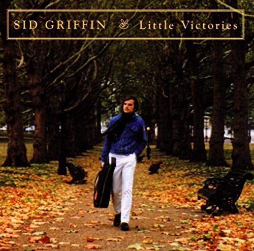Sid Griffin - Little Victories [CD]