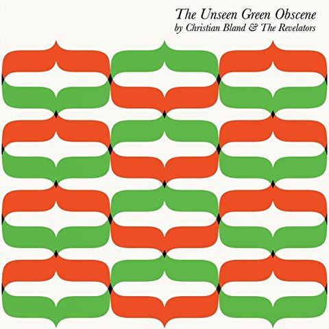 Bland Christian & The Revelato - The Unseens Green Obscene  [VINYL]