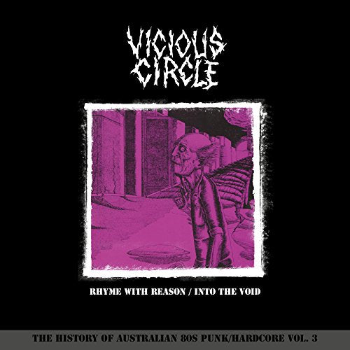 Vicious Circle - Rhyme With Reason/Into the Voi [VINYL]