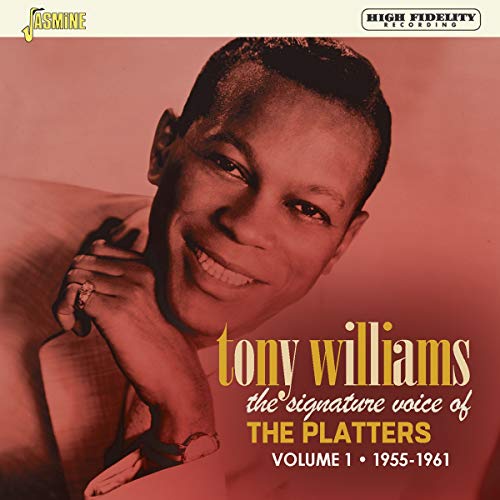 Tony Williams - The Signature Voice Of The Platters - Volume 1: 1955-1961 [CD]