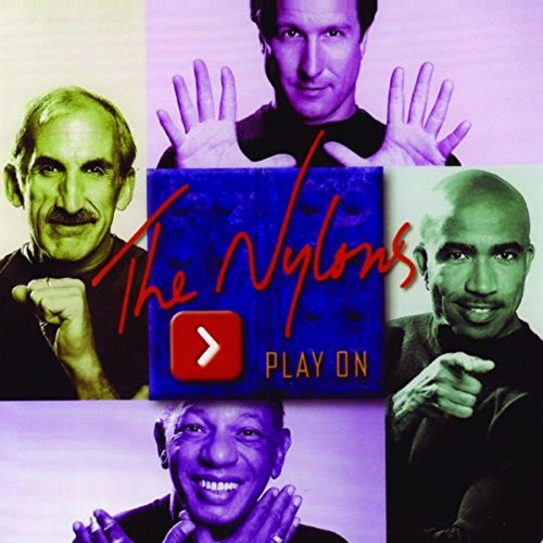 "CD cover with four men and 'The Nylons Play On' text."
