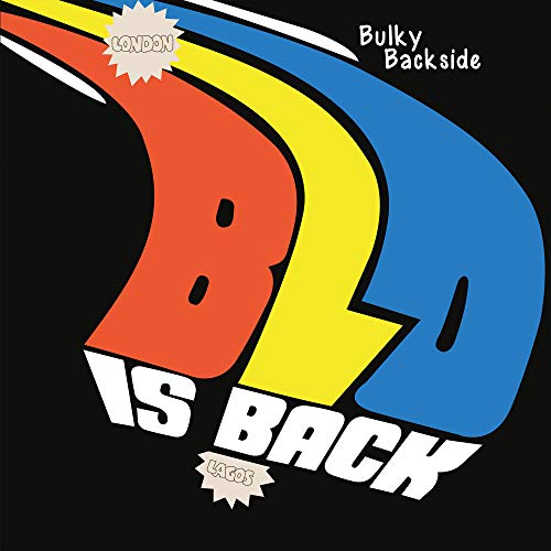Blo - Bulky Backside Is Back [CD]
