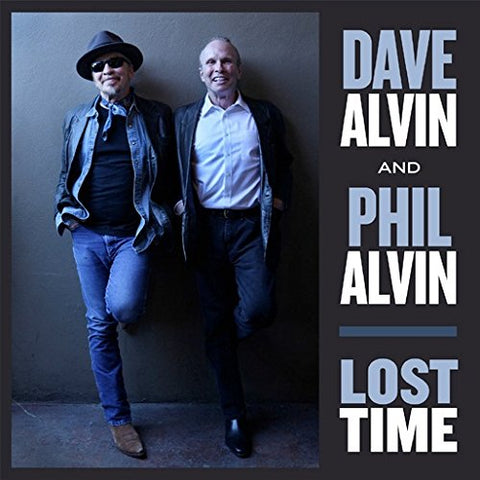 Dave Alvin & Phil Alvin - Lost Time [VINYL]