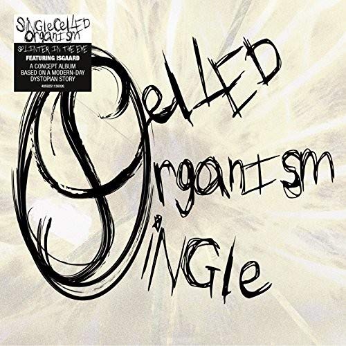 Single Celled Organism - Splinter In The Eye  [VINYL]