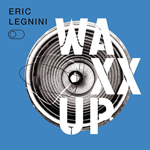 Album cover with "WAXX UP" text over a speaker on a blue background.