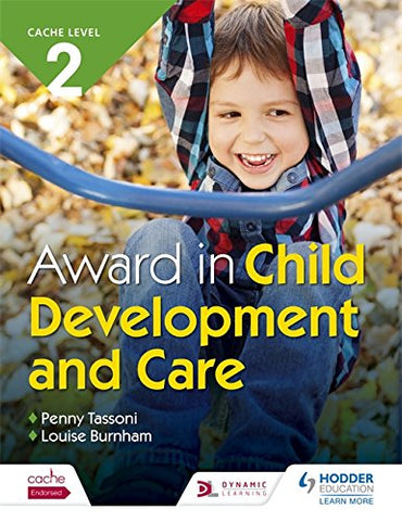 Penny Tassoni - CACHE Level 2 Award in Child Development and Care