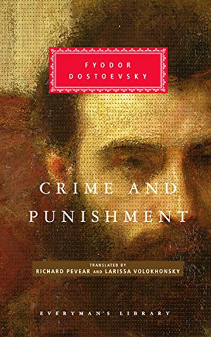 Crime And Punishment: Fyodor Dostoevsky