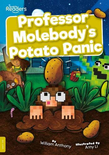 Professor Molebody's Potato Panic (BookLife Readers)