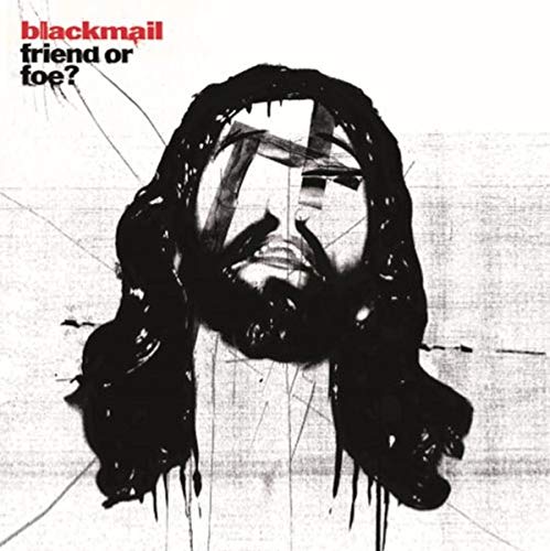Blackmail - Friend Or Foe? (Remastered) [VINYL]