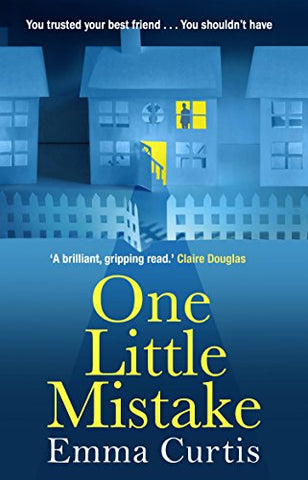 One Little Mistake: Emma Curtis