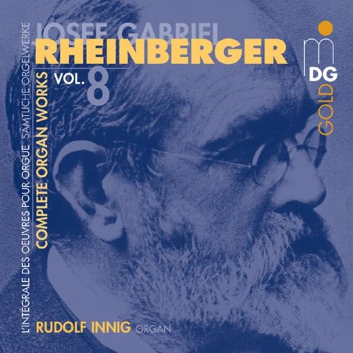"CD cover with blue-toned portrait and yellow text, featuring 'Rheinberger' and 'Complete Organ Works'."