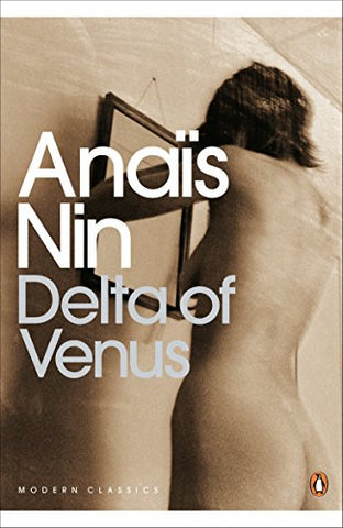 Anais Nin - Delta of Venus