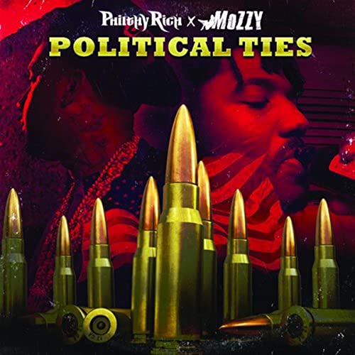 Philthy Rich / Mozzy - POLITICAL TIES [CD]