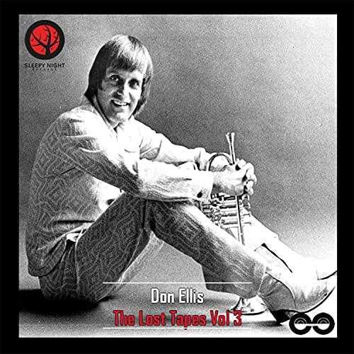 Don Ellis - The Lost Tapes Vol. 3 [CD]