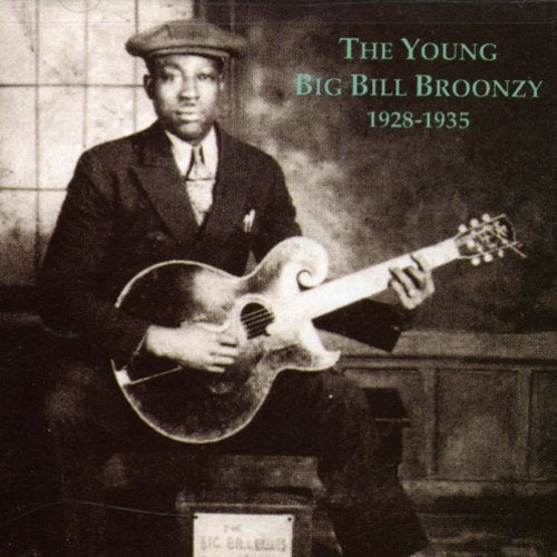 Big Bill Broonzy - The Young Big Bill Broonzy 1928-1935 [CD]
