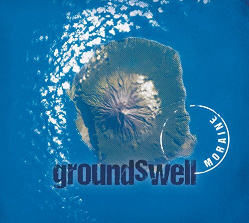 "CD cover with blue background, rock texture, and 'groundswell' and 'moraine' text."