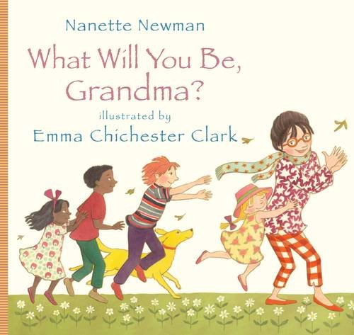 What Will You be Grandma?