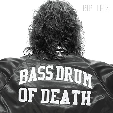 Bass Drum Of Death - Rip This [CD]