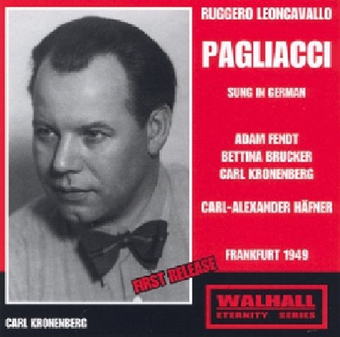 Fendt/brucker/kronenberg - Leoncavallo - Pagliacci (Frankfurt 1949/Hafner) [CD]