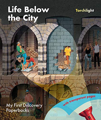 Life below the City (My First Discovery Paperbacks / Torchlights)