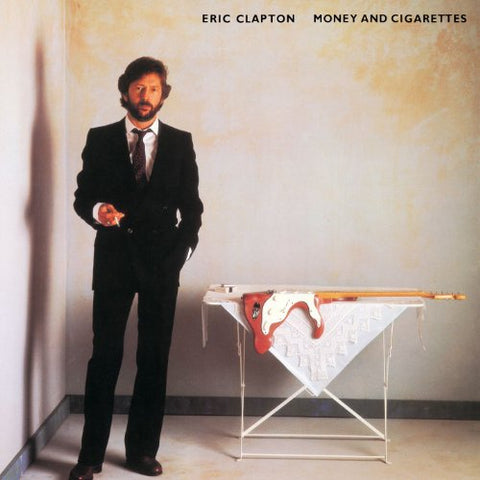 Eric Clapton - Money And Cigarettes [VINYL]