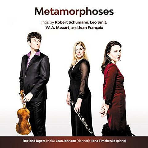 Jagers/johnson/timchenko - Metamorphoses - Trios For Clarinet. Viola & Piano [CD]