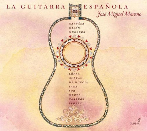 Jose Miguel Moreno - La Guitarra Espanola [CD]