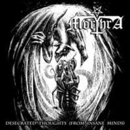 Morthra - Desecrated Thoughts (From Insane Minds) [CD]