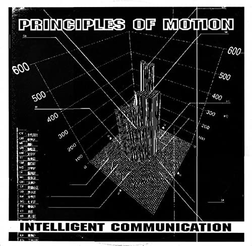 Intelligent Communication - Principles Of Motion [VINYL]