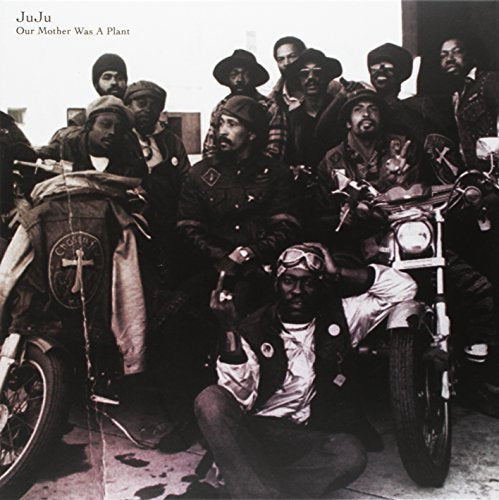 Juju - Our Mother Was A Plant [VINYL]