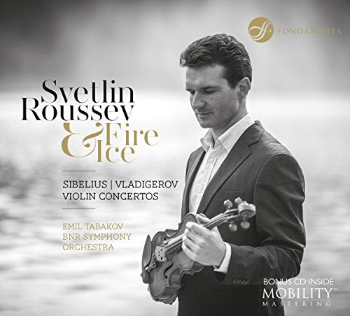 Svetlin Roussev - Fire Ice:Violin Concertos [CD]