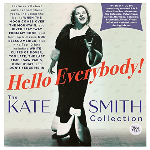 Kate Smith - Hello Everybody! The Kate Smith Collection 1926-50 [CD]