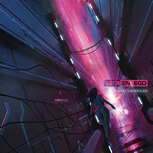 Broken Ego - Avenue To Wonderland [CD]