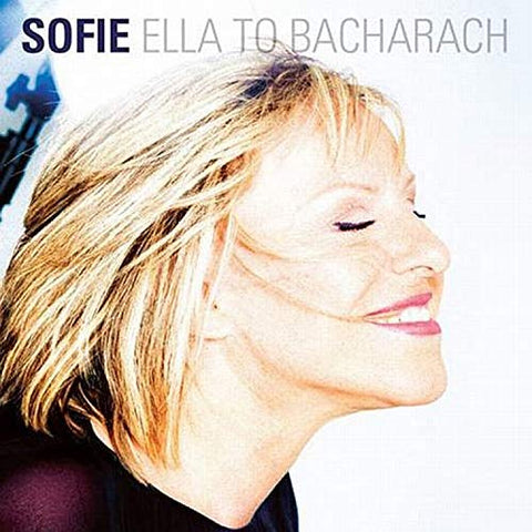 Sofie - Ella to Bacharach AUDIO CD