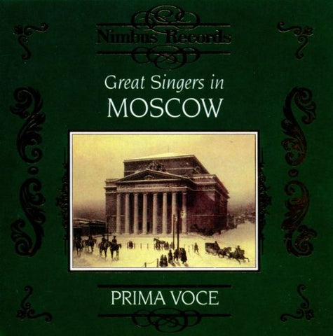 Various - Great Singers In Moscow 1901-1913 [CD]