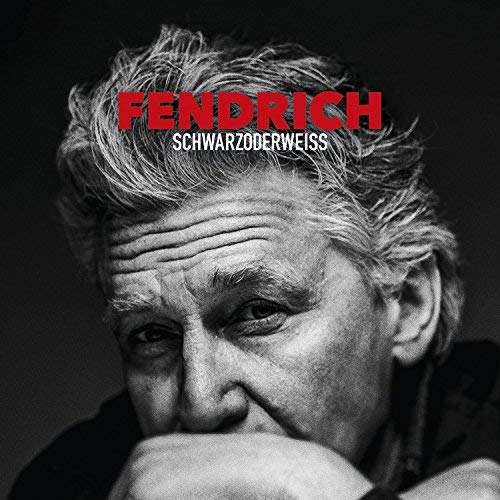 Rainhard Fendrich - Schwarzoderweiss [CD]